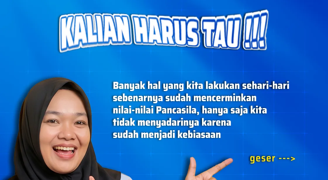 Nilai-Nilai Pancasila yang Tanpa Sadar Sudah Kita Lakukan Setiap Hari